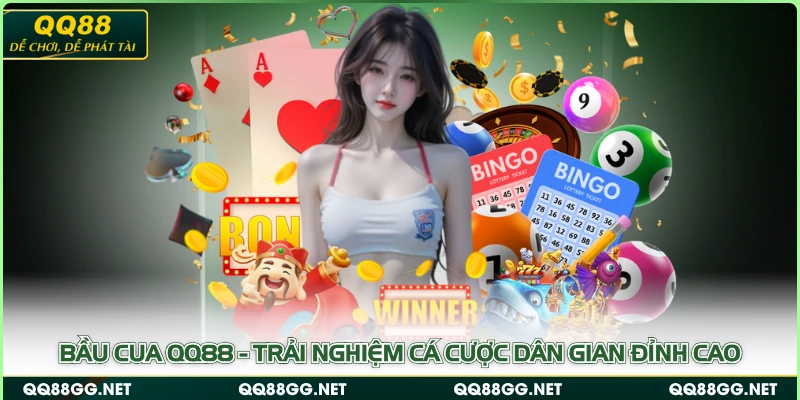 Bầu Cua QQ88 - Trải Nghiệm Cá Cược Dân Gian Đỉnh Cao